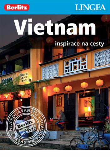 Vietnam - Inspirace na cesty