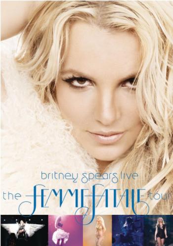 Britney Spears, Live:  The Femme Fatale Tour, DVD