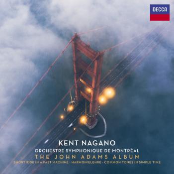 NAGANO/OR.SYM.DE MONTRÉAL - THE JOHN ADAMS ALBUM, CD