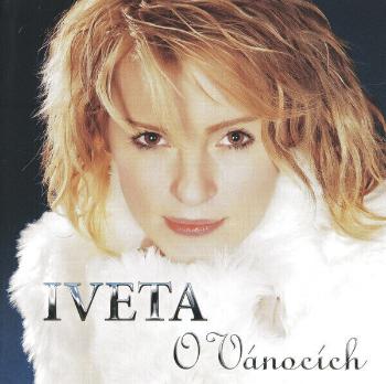 Iveta Bartošová, O Vánocích, CD