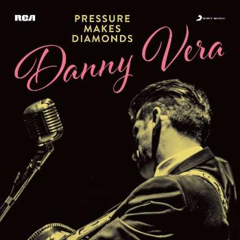 Vera, Danny - Pressure Makes Diamonds, CD