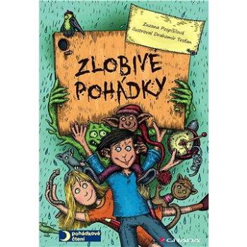 Zlobivé pohádky (978-80-247-4472-8)