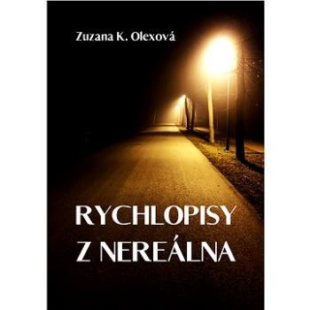 Rychlopisy z nereálna (999-00-033-7609-1)