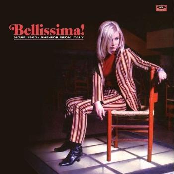 Various Artists - Bellissima! More 1960s She-Pop From Italy (LP)