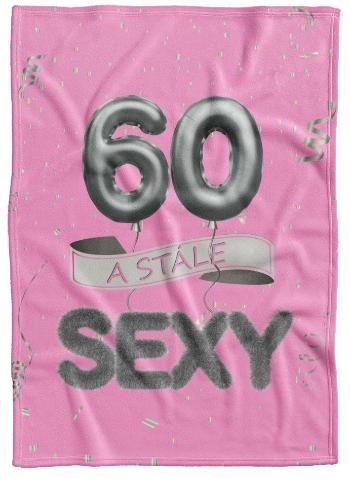 Deka Stále sexy – Ružová (vek: 60, Podšitie baránkom: NE)