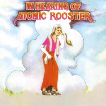 ATOMIC ROOSTER - IN HEARING OF, Vinyl