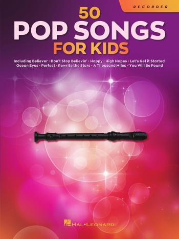 Hal Leonard 50 Pop Songs for Kids for Recorder Noty