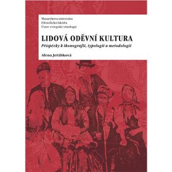 Lidová oděvní kultura (978-80-210-6928-2)