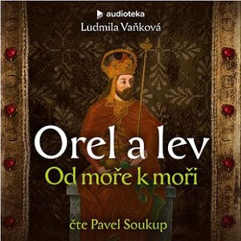 Orel a lev II: Od moře k moři