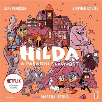 Hilda a parádní slavnost