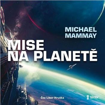 Mise na planetě 1.