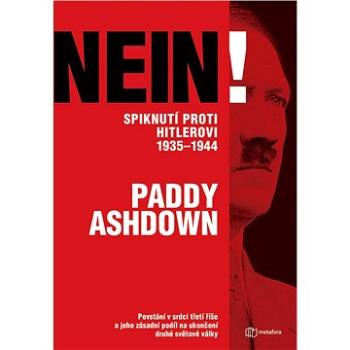 Nein! Spiknutí proti Hitlerovi 1935-1944 (978-80-762-5094-9)