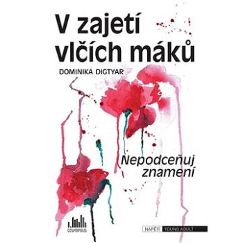 V zajetí vlčích máků (978-80-271-2094-9)