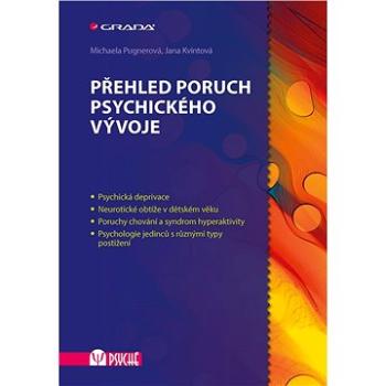 Přehled poruch psychického vývoje (978-80-247-5452-9)