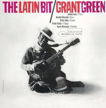 Grant Green - The Latin Bit (LP)