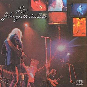 Winter, Johnny - Johnny Winter and, CD