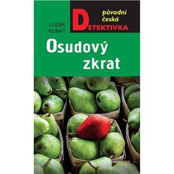 Osudový zkrat (978-80-243-9747-4)