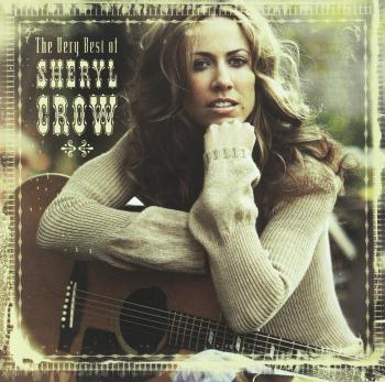 Sheryl Crow, The Very Best Of Sheryl Crow, CD