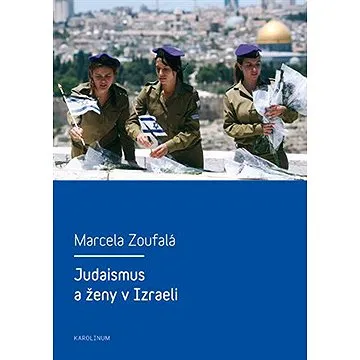Judaismus a ženy v Izraeli (9788024627199)