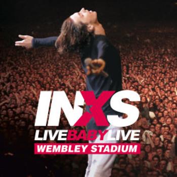 INXS, LIVE BABY LIVE, DVD