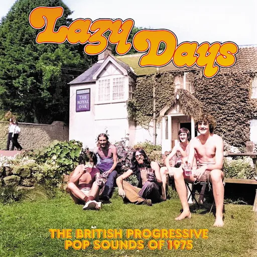 Various Artists, LAZY DAYS: THE BRITISH PROGRESSIVE POP SOUNDS OF 1975, CD