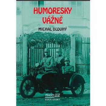 Humoresky vážně (978-80-865-4658-2)