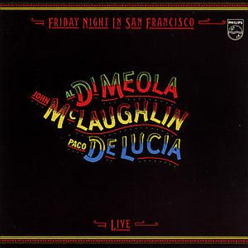 LUCIA/MEOLA/MCLAUGHLIN - FRIDAY NIGHT IN SAN FRANC., CD