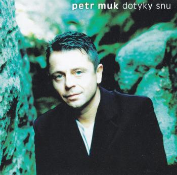 Petr Muk, Dotyky Snů (20th Anniversary Edition), CD