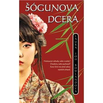 Šógunova dcera (978-80-735-9462-6)