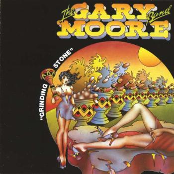 MOORE, GARY -BAND- - GRINDING STONE, CD