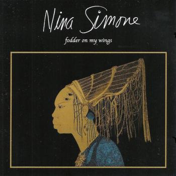 Nina Simone, FODDER ON MY WINGS, CD