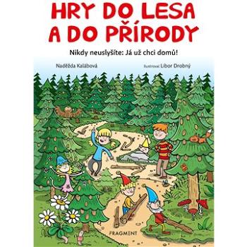 Hry do lesa a do přírody (978-80-253-5109-3)