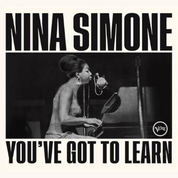 Nina Simone, You've Got To Learn, CD