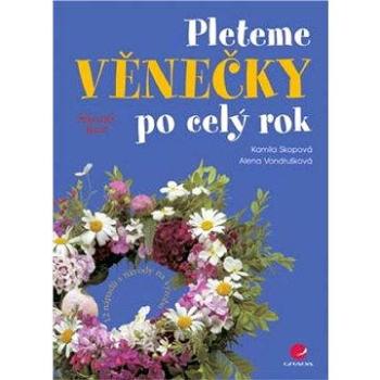 Pleteme věnečky po celý rok (80-247-1159-1)