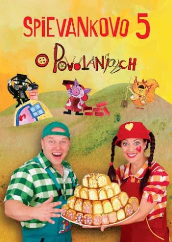 Mária Podhradská a Richard Čanaky, Spievankovo 5: O povolaniach, DVD