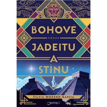 Bohové jadeitu a stínu (978-80-756-5736-7)