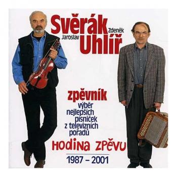 Jaroslav Uhlíř a Zdeněk Svěrák, Zpěvník (1987 - 2001), CD