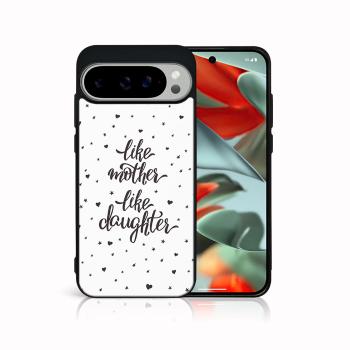 MY ART Ochranný kryt pre Google Pixel 9 Pro LIKE MOTHER (113)