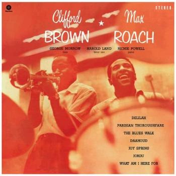 CLIFFORD BROWN, MAX ROACH - CLIFFORD BROWN & MAX ROACH, Vinyl