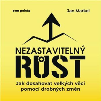 Nezastavitelný růst (978-80-883-3580-1)