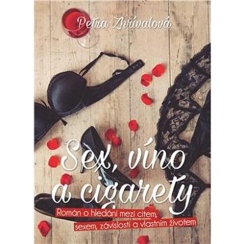 Sex, víno a cigarety (978-80-750-5856-0)