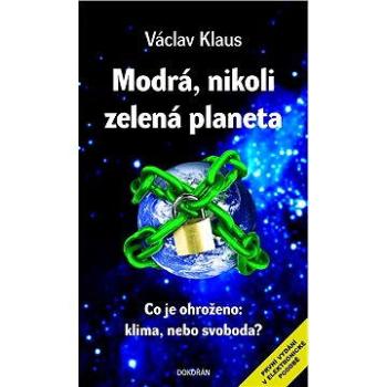 Modrá, nikoli zelená planeta (978-80-736-3243-4)