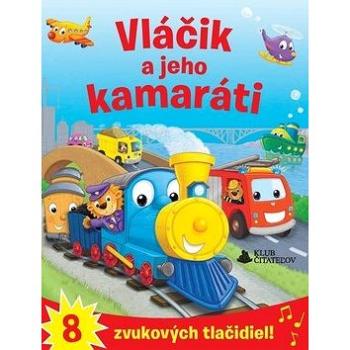 Vláčik a jeho kamaráti (978-80-255-1147-3)