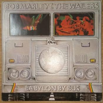 & The Wailers - Babylon By Bus