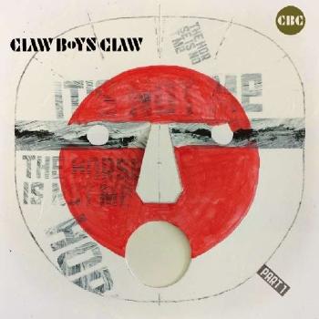 CLAW BOYS CLAW - IT'S NOT ME, THE HORSE IS NOT ME, PART 1, CD