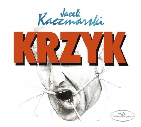 Jacek Kaczmarski, KRZYK, CD