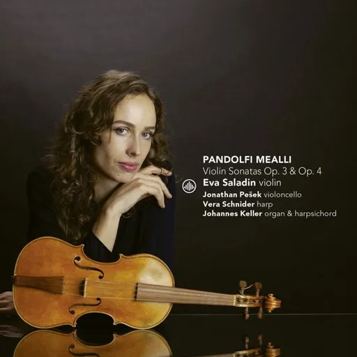 Eva Saladin, Pandolfi Mealli: Violin Sonatas Op. 3