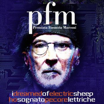 Premiata Forneria Marconi, I Dreamed of Electric Sheep, CD