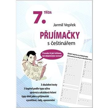 Přijímačky s češtinářem 7. třída  (978-80-266-1740-2)