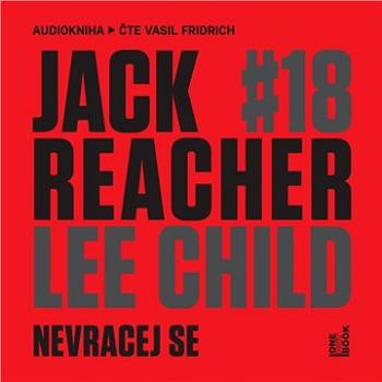 Jack Reacher: Nevracej se